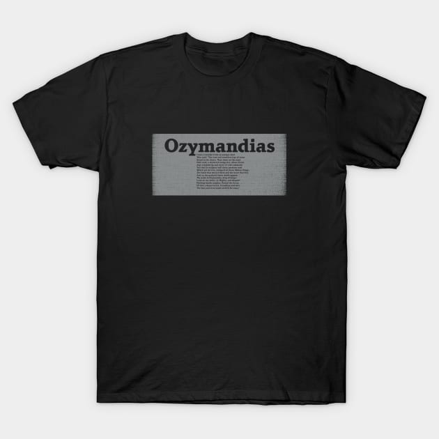 Ozymandias T-Shirt by MattDesignOne